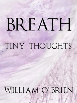 cover image of Breath--Tiny Thoughts